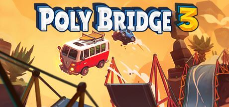 桥梁建造师3/桥梁建筑师3/Poly Bridge 3（更新v1.5.0）-飞雪acg论坛